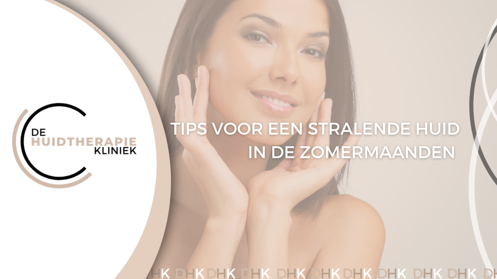 tips voor een stralende huid