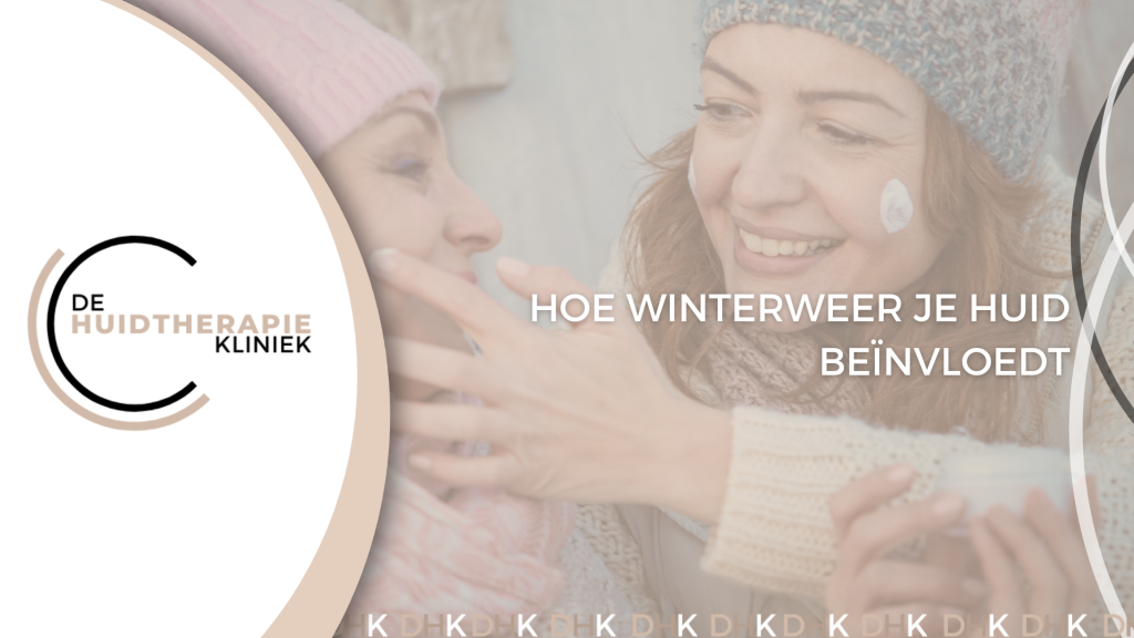 Hoe winterweer je huid beïnvloedt (1)