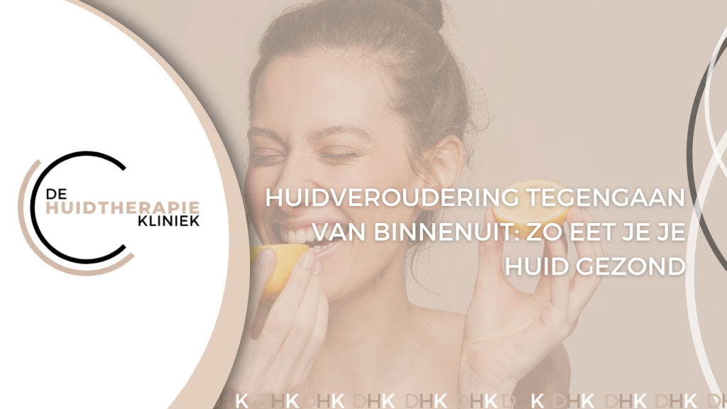 huidveroudering tegengaan